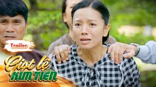 [Trailer] Giới thiệu phim GIỌT LỆ KIM TIỀN | Khao khát làm lại cuộc đời của Hương phút chốc vỡ tan