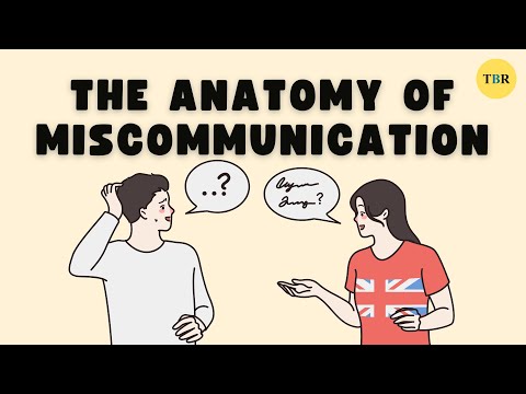 Why miscommunication happens (and what can you do)