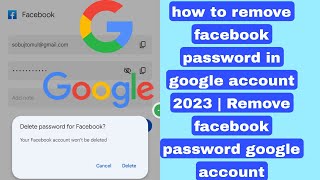 how to remove facebook password in google account 2023 | Remove facebook password google account