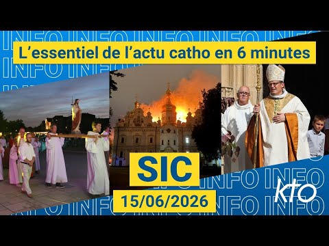 #MgrAubert #ParayleMonial #Kiev ||#SIC du 15 juin 2026
