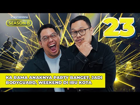 REKOMENDASI WEEKENDNYA ANAK MUDA - Sruput Nendang S8 E23