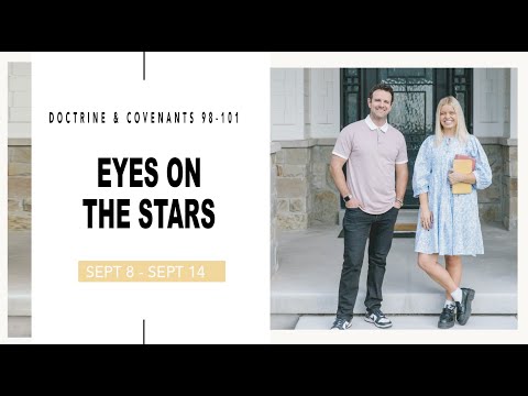 Come Follow Me Doctrine and Covenants Sections 98-101 (Sept. 8-14) Don't Miss This