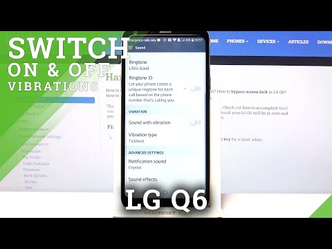 Choose and Activate New Vibration Pattern - LG Q6 and Vibration Settings