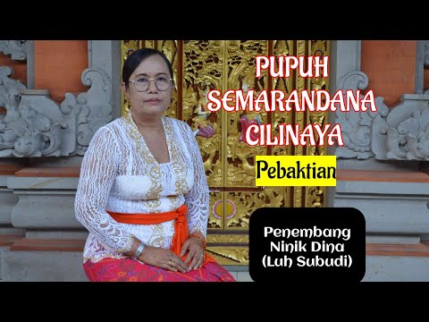 PUPUH SEMARANDANA CILINAYA | GEGURITAN PEBAKTIAN