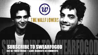 The Wallflowers - Too Late to Quit (432 Hz Tuned)