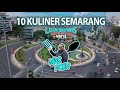 Daftar 10 Kuliner Kota SEMARANG Versi MAS POER Kuliner Indonesia Kuliner Legendaris Semarang