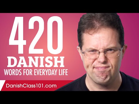 420 Danish Words for Everyday Life - Basic Vocabulary #21