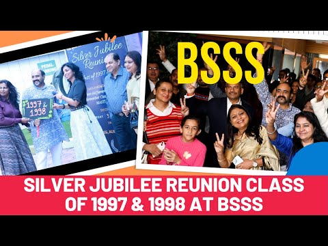 Silver Jubilee Reunion Class of 1997 & 1998 at BSSS