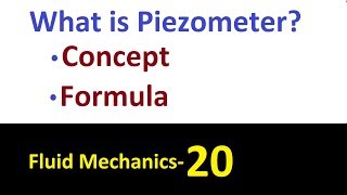 What is Piezometer, Formula Fluid Mechanics- 20