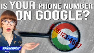 Is your phone number on Google? How to remove it