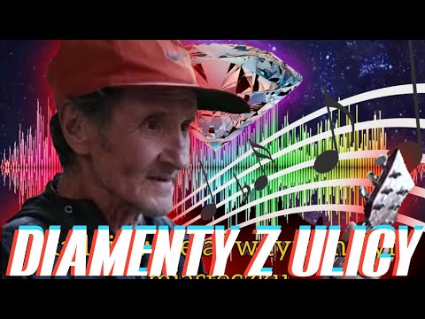 DIAMENTY Z ULICY | Pan Rysiu - Skąd się wzięłaś w tym małym miasteczku