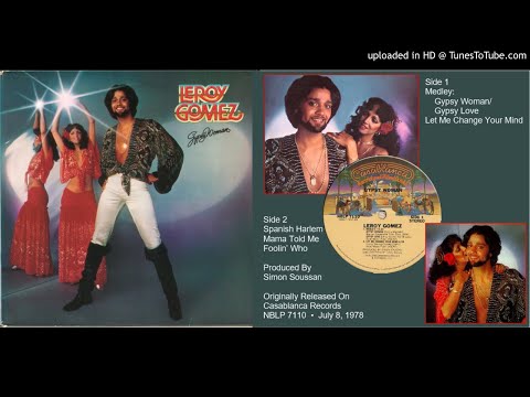 Leroy Gomez: Gypsy Woman [Full Album + Bonus] (1978)