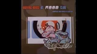 Moving House At Food Club Mixed By DJ Geoffroy (Full Mix)