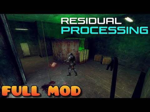 HALF LIFE 2 RESIDUAL PROCESSING | Full Mod Walkthrough | No Commentary
