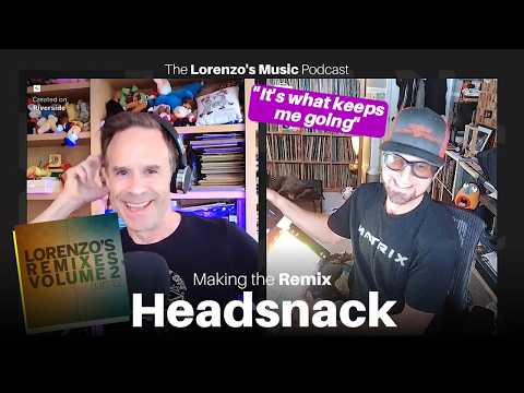 Making The Remix: Friction called quest (Headsnack Mix) - With Headsnack - The Lorenzo's Music Podcast