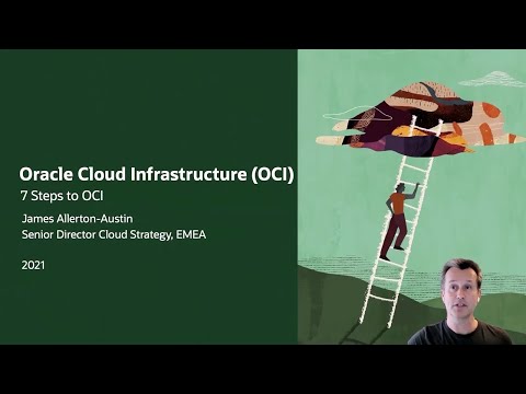 7 Steps to Oracle Cloud Infrastructure