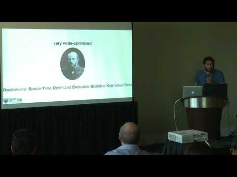 Niv Dayan, Harvard University, Dostoevsky: Better Space-Time Trade-Offs for LSM-Tree Based Key-Value