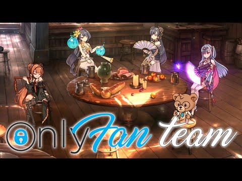 FINALLY WE HAVE ONLYFAN TEAM (lol) - Epic Seven