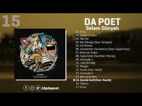 Da Poet - Çaylak Katil (feat. Raziel) | Selam Dünyalı (Official Audio)