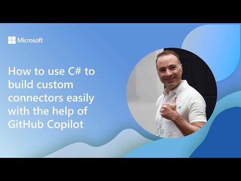 Build C# Custom Connectors Easily Using GitHub Copilot