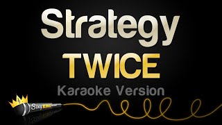 Download lagu TWICE - Strategy (Karaoke Version) mp3 Download lagu TWICE - Strategy (Karaoke Version) mp3