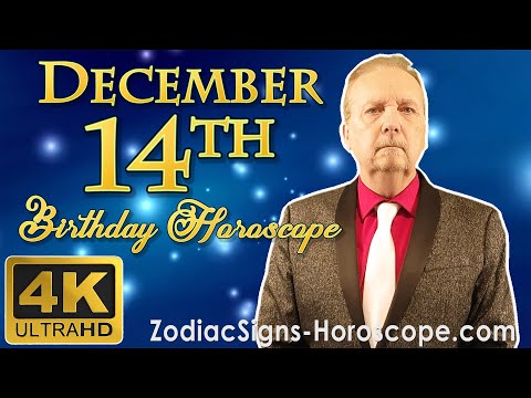 December 14 Zodiac Horoscope and Birthday Personality | December 14th Birthday Personality Analysis