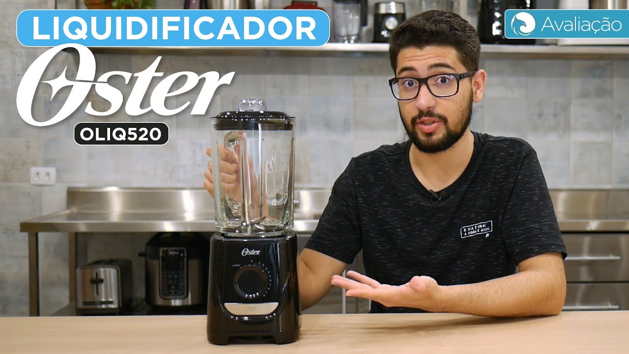 Avaliação do LIQUIDIFICADOR Oster Power OLIQ520 | Harpyja