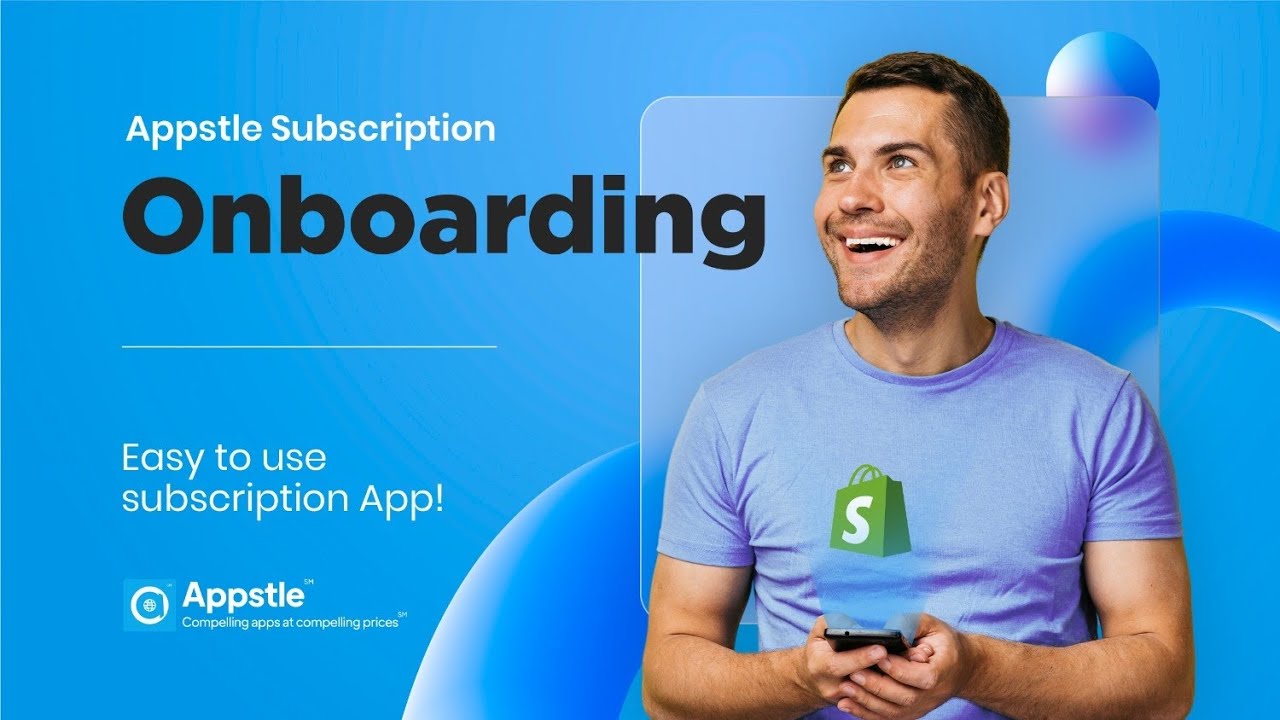 Appstle Subscription Onboarding Video