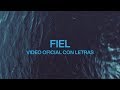 Fiel (Faithful)