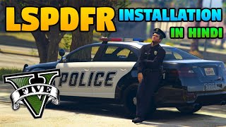 How to Install LSPDFR in GTA 5 | Step by Step | Hindi