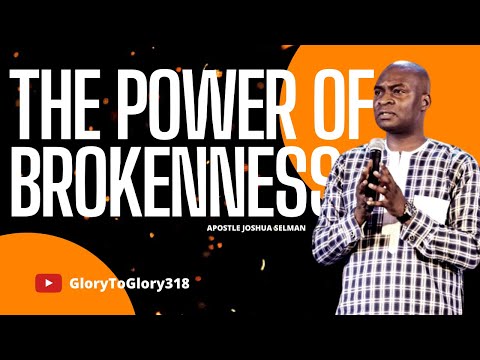 Apostle Joshua Selman | If You Want Revival, Listen | The Power of Brokenness