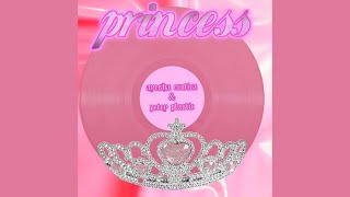 Princess (ft. Petey Plastic)