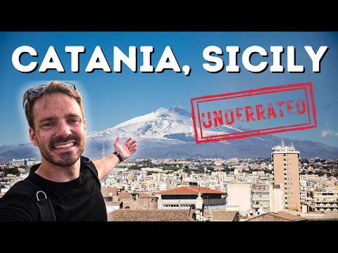 CATANIA, SICILY: What to Do in Catania and Why You Need to Visit
