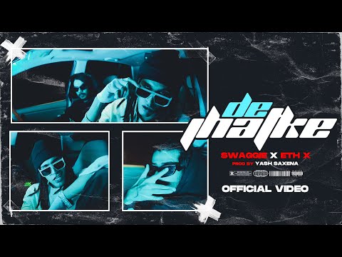 SWAGGIE MUSIC - DE JHATKE FEATURING @Ethxzone (MUSIC VIDEO)