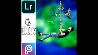 preview picture of video 'Best cb Nature pic Editing picsart & Lr Lightroom cc tutorial ...Abhay Edits'