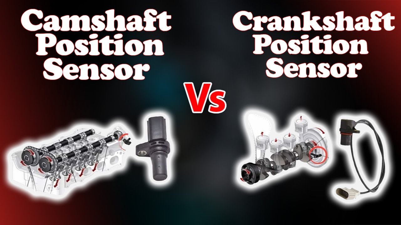 Camshaft vs. Crankshaft Position Sensors: Understanding the Key Differences
