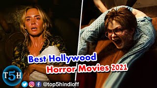Top 5 Best Hollywood Horror Movies of 2021 in Hind