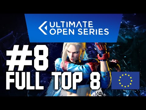 [SF6] FULL TOP 8 - UOS EU #8 ft Hurricane, Mister Crimson, Randumb, Kusanagi + more