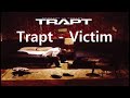 Trapt - Victim  Lyrics