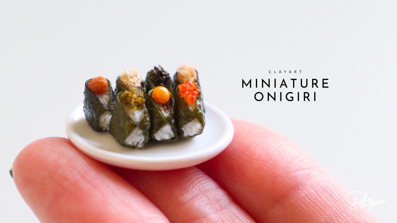 粘土でつくる ミニチュアおにぎり｜7 Types of Miniature Onigiri 🍙｜Clay Art Process