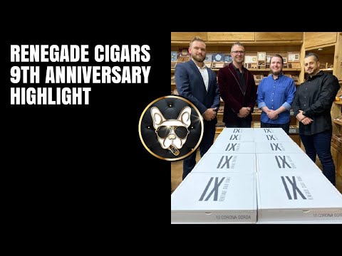 9th Anniversary Highlight Renegade Cigars