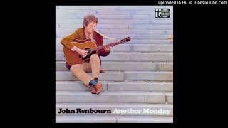 John Renbourn - Another Monday