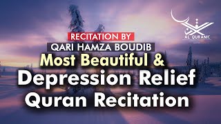 Download lagu Most Beautiful & Depression Relief Quran Recitation By Qari Hamza Boudib | القارئ حمزة بوديب mp3