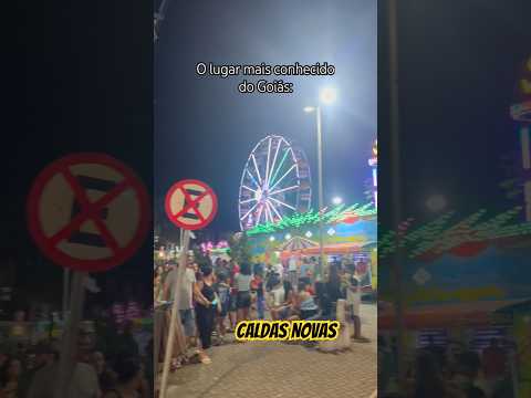 Centro da cidade de Caldas Novas🎡sensacional….17/05/2026