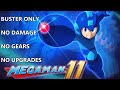Mega Man 11 Superhero Mode All Bosses Buster Only No Damage Gears Upgrades