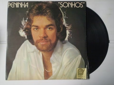 Peninha - Sonhos(1977)