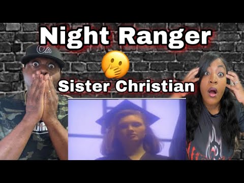 THIS MADE US EMOTIONAL!! NIGHT RANGER - SISTER CHRISTIAN (REACTION)