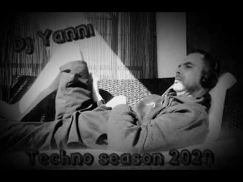 Dj Yanni - Techno Season 2020 part One