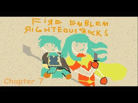 Fire Emblem Righteous Rocks: A Sacred Stones Randomizer- Part 8: "Garcia Needs Your Help"