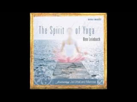 Ben Leinbach The Spirit of Yoga (full album)